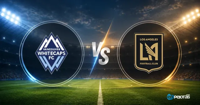 Vancouver vs LAFC: batalla por el liderato Oeste