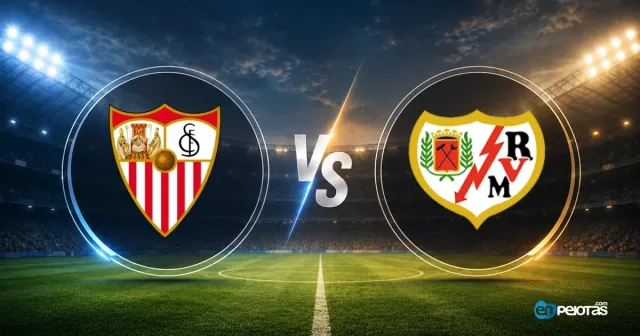 Sevilla vs Rayo: duelo directo por la estabilidad