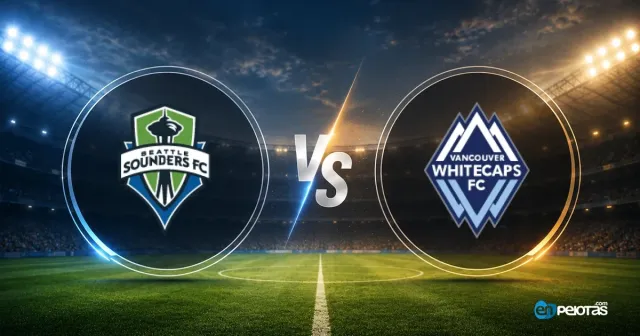 Sounders vs Whitecaps, noveno contra líder de la MLS