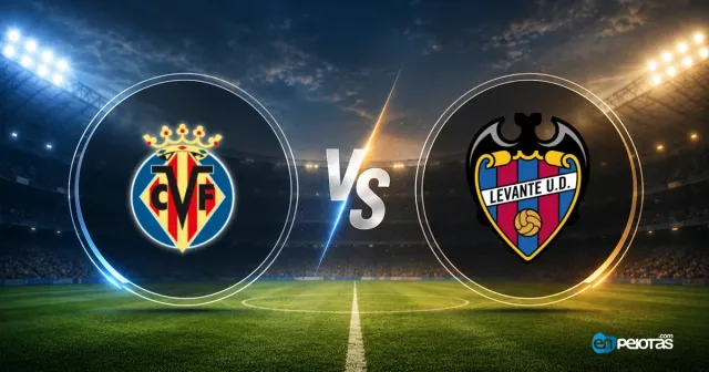 Villarreal Hosts a Levante Side Desperate for Points